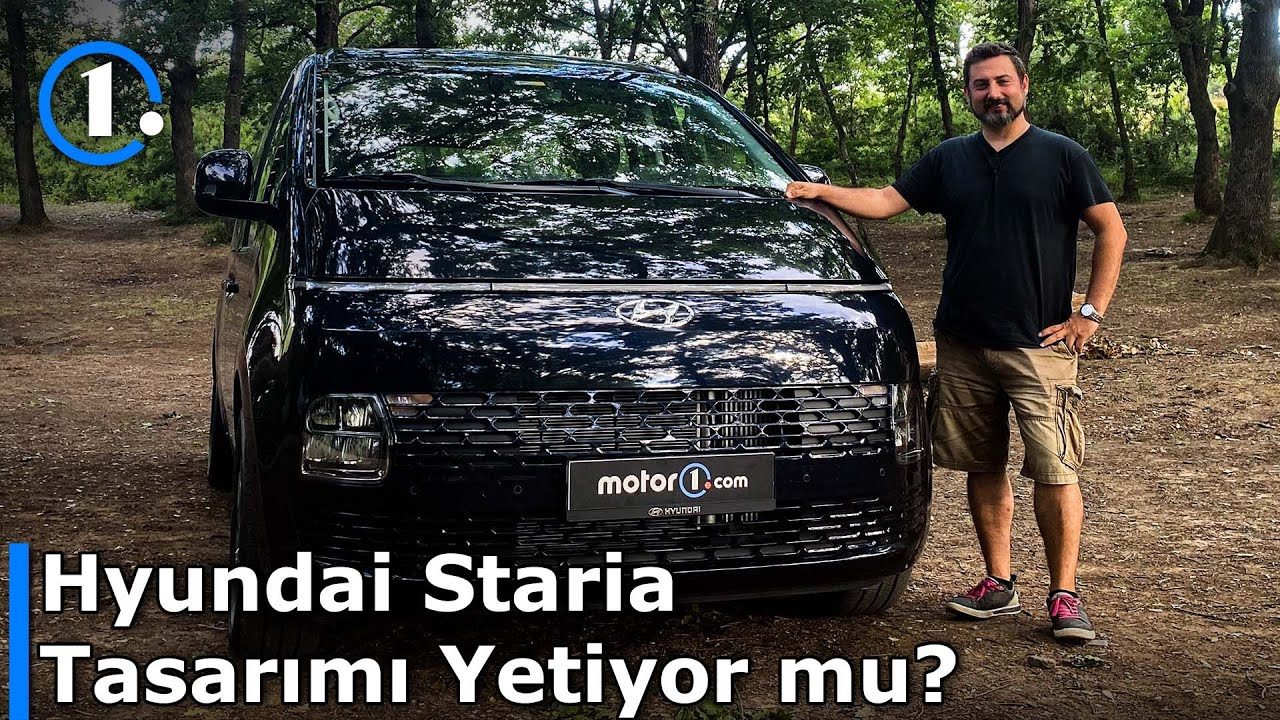 Hyundai Staria | Tasarımı Yetiyor mu? | Neden Almalı?